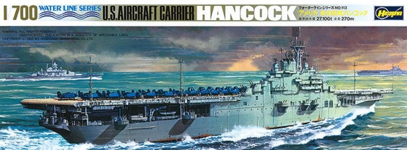 Hasegawa 49708 - 1/700 U.S. Aircraft Carrier Hancock